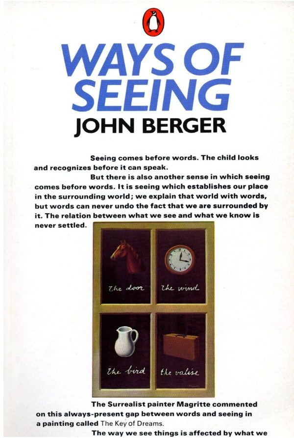 Ways of Seeing: Based on the BBC Television Series