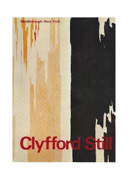 Clyfford Still Tipped In Images 1969 Marlborough Gallery Exhibit Catalog/USED
