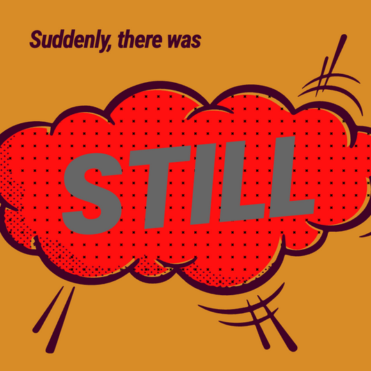 A Pop of Still Sticker