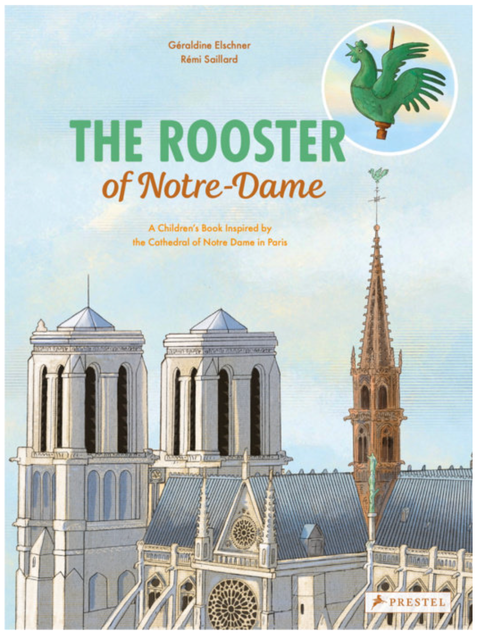 The Rooster of Notre Dame