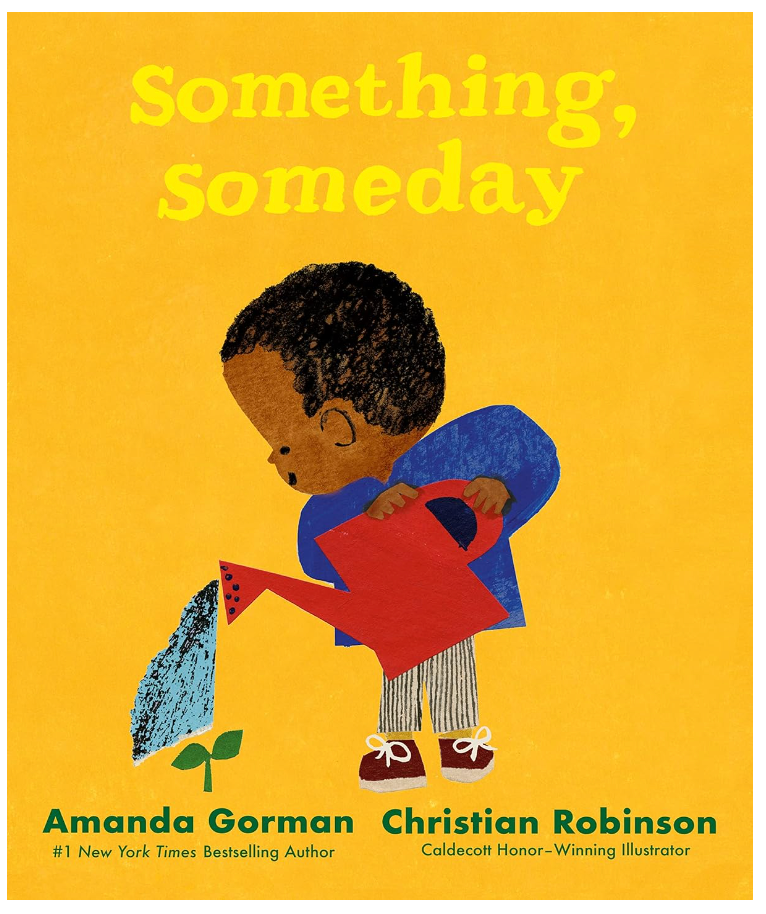 Hardcover children’s book: “Something, Someday” 