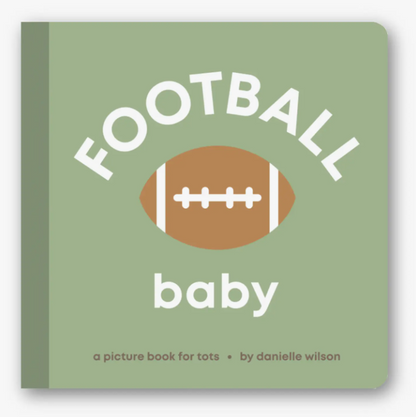 Football Baby: a picture book for tots.