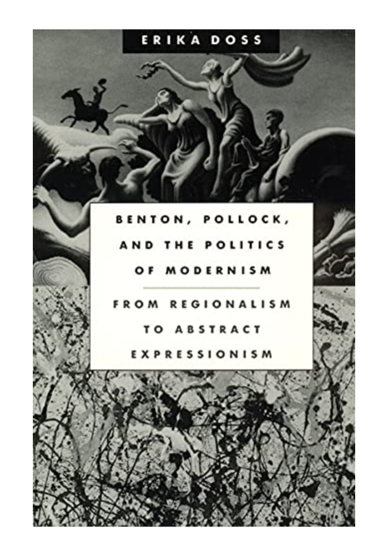 Black and white paperback cover of “Benton, Pollock, and the Politics of Modernism: From Regionalism to Abstract Expressionism”