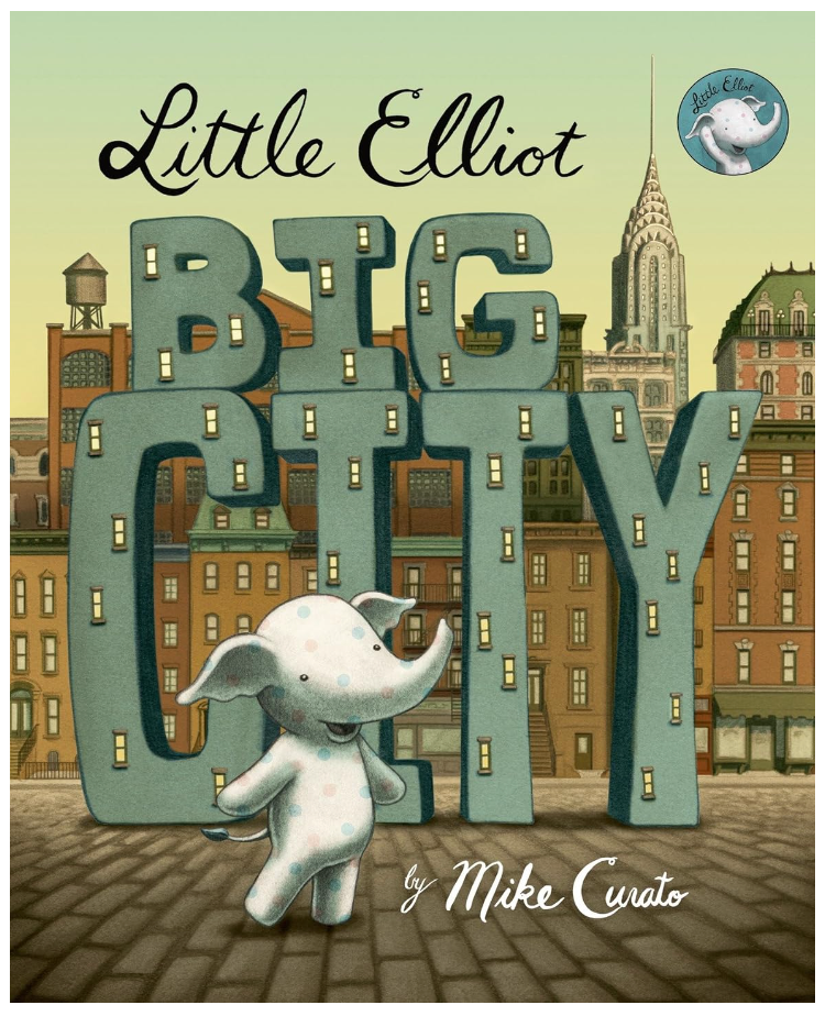 Front Cover of Little Elliot, Big City.