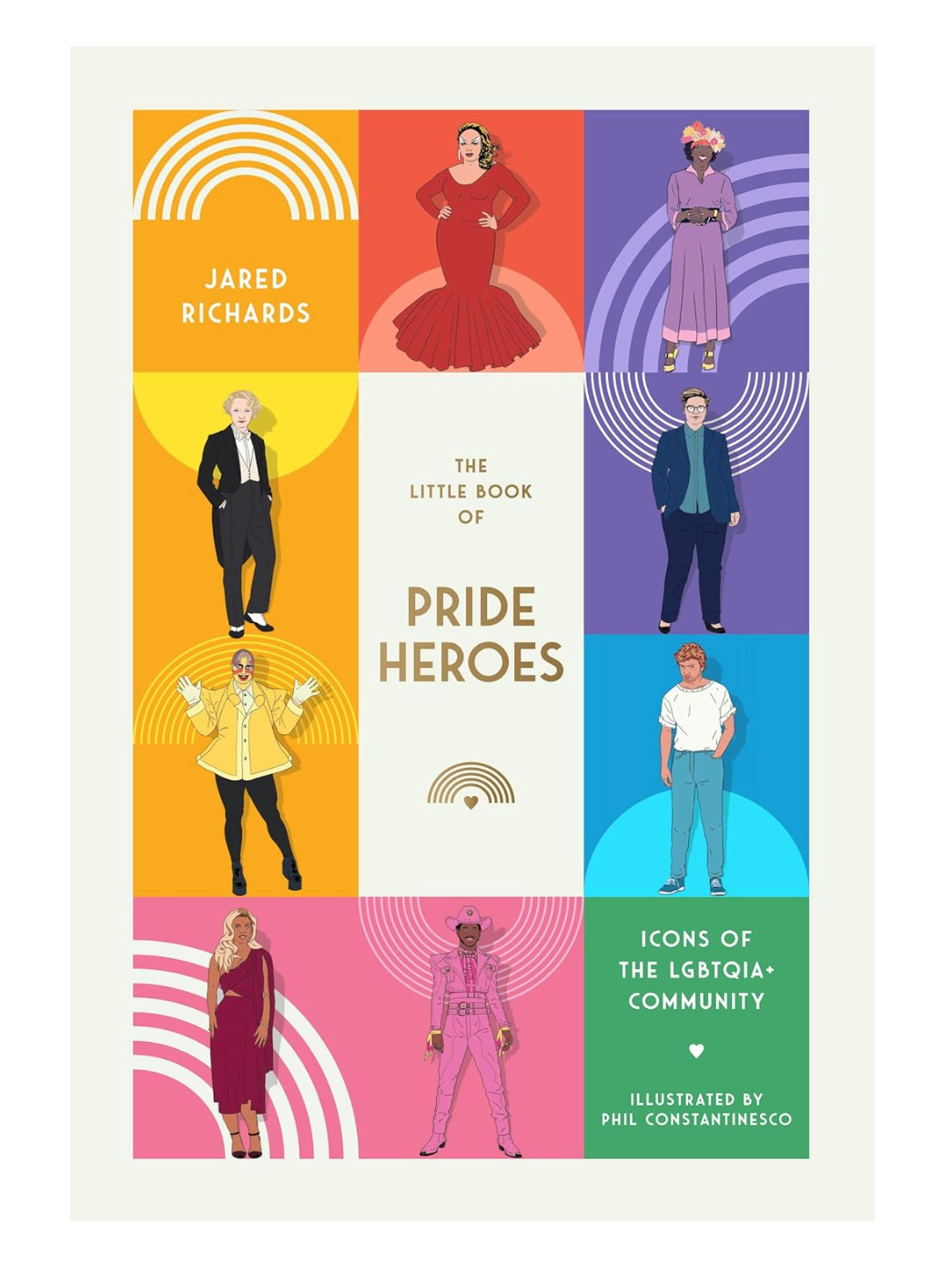 Front Cover of The Little Book of Pride Heroes: Icons of the LGBTQIA+ Community.