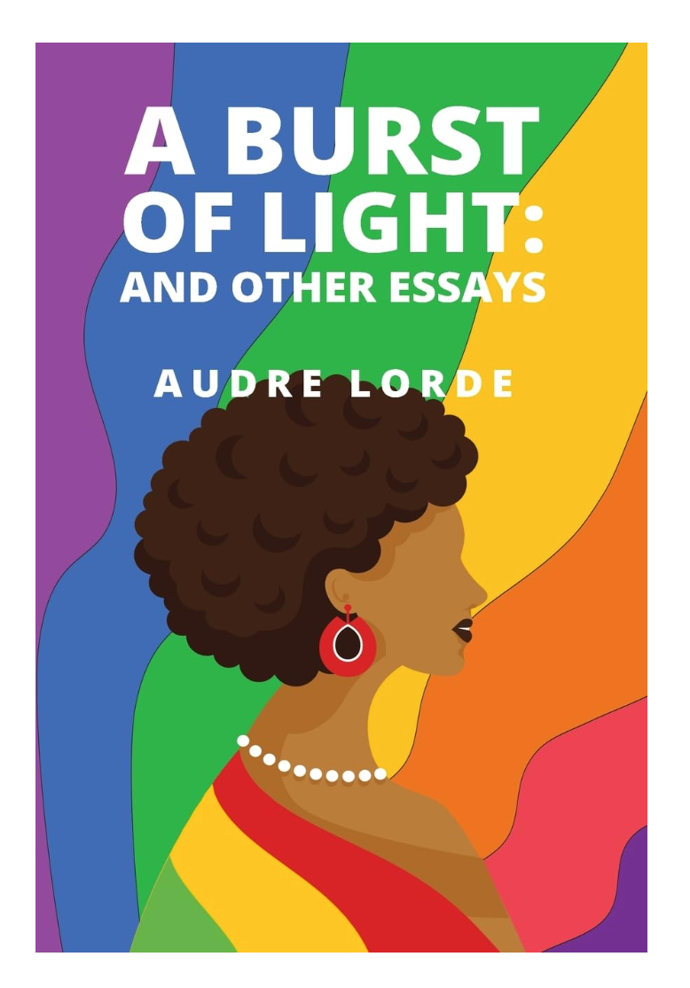 A Burst of Light: and Other Essays