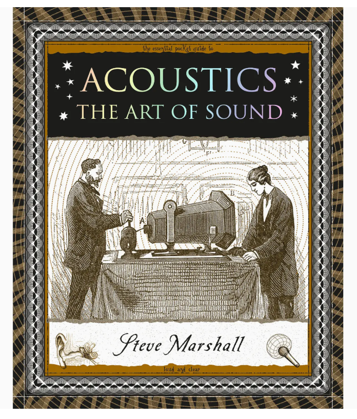 Acoustics: the Art of Sound