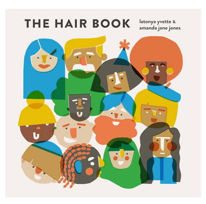 Cover of 'The Hair Book' with illustrated faces of diverse people on a light background.