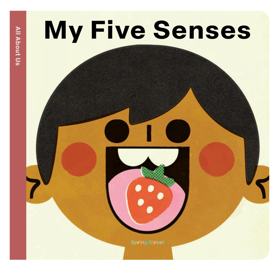 Book cover of 'My Five Senses' with a child's face illustration and a strawberry on the tongue.