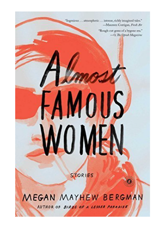 Front cover of the book "Almost Famous Women.