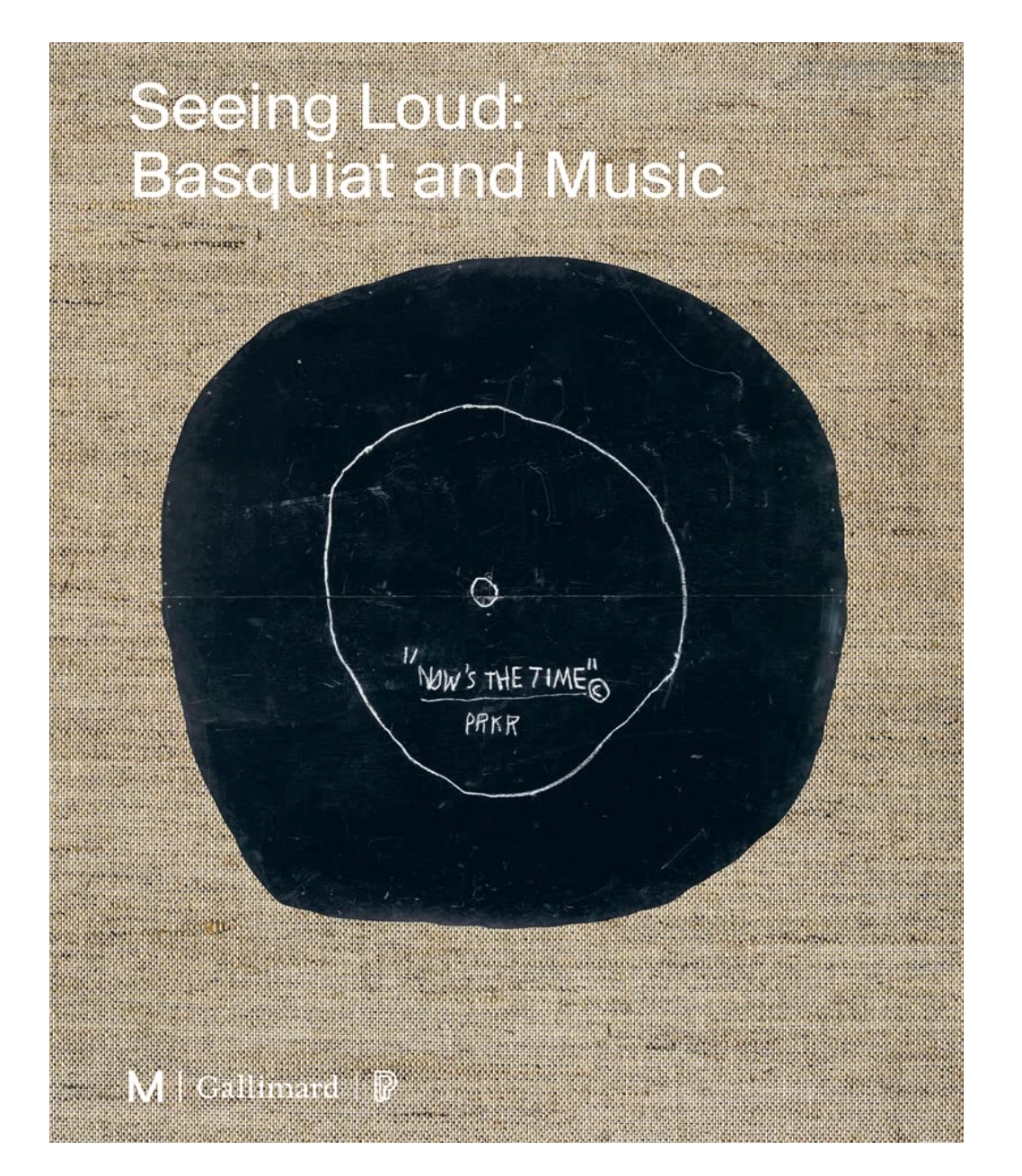 Book cover titled 'Seeing Loud: Basquiat and Music' with a vinyl record design on a textured beige background.