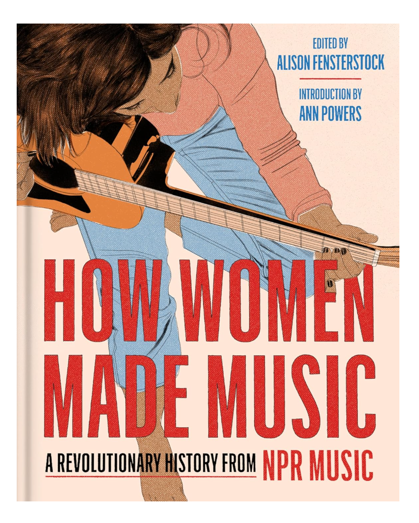 Book cover of 'How Women Made Music' with illustration of a woman playing guitar.