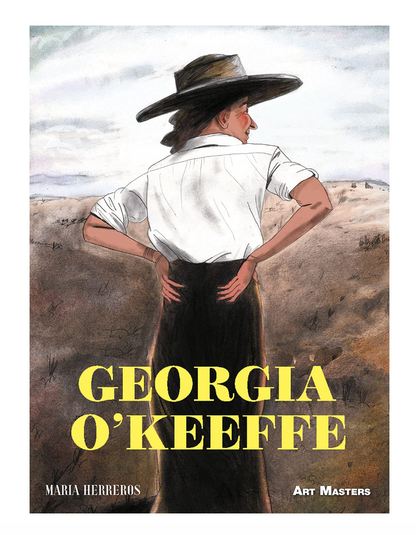 Georgia O'Keeffe: A Graphic Biography