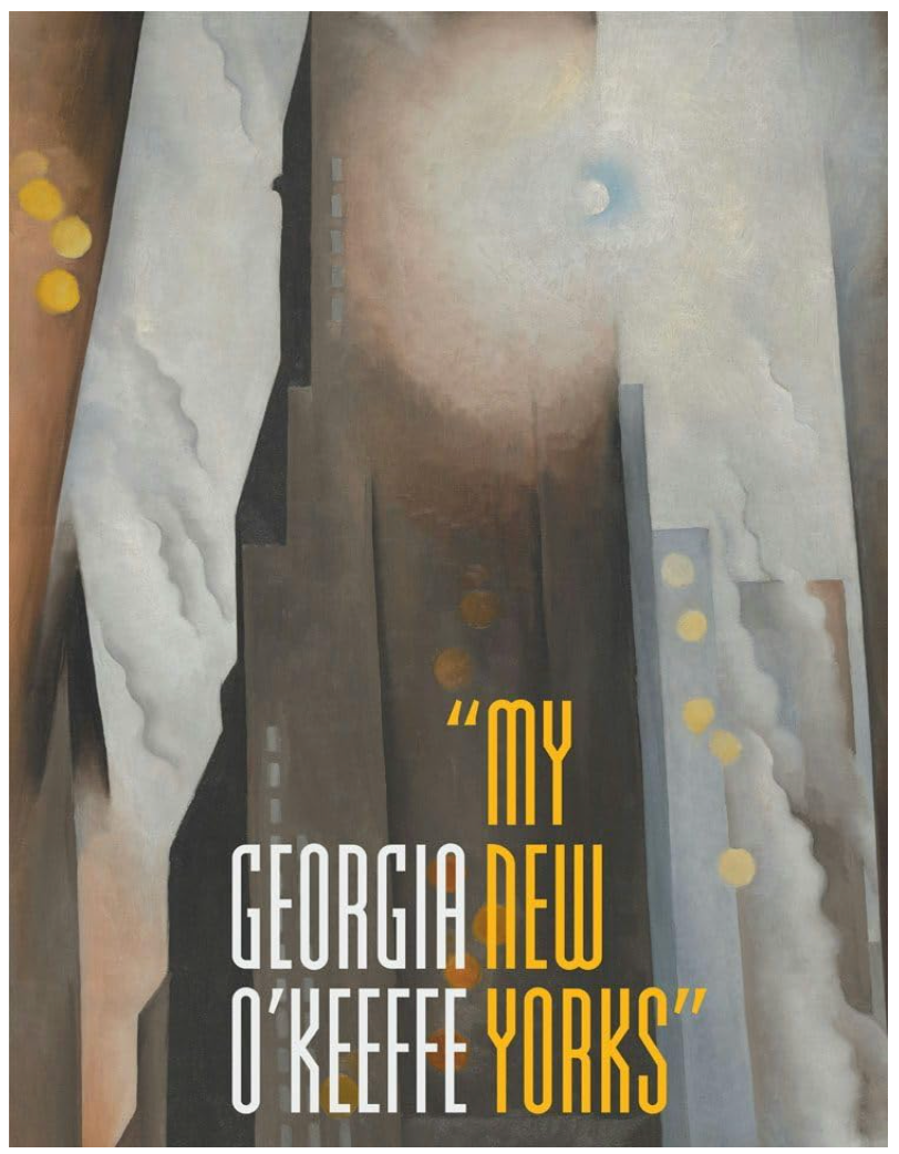 Front Cover of Georgia O'Keeffe: "My New Yorks".