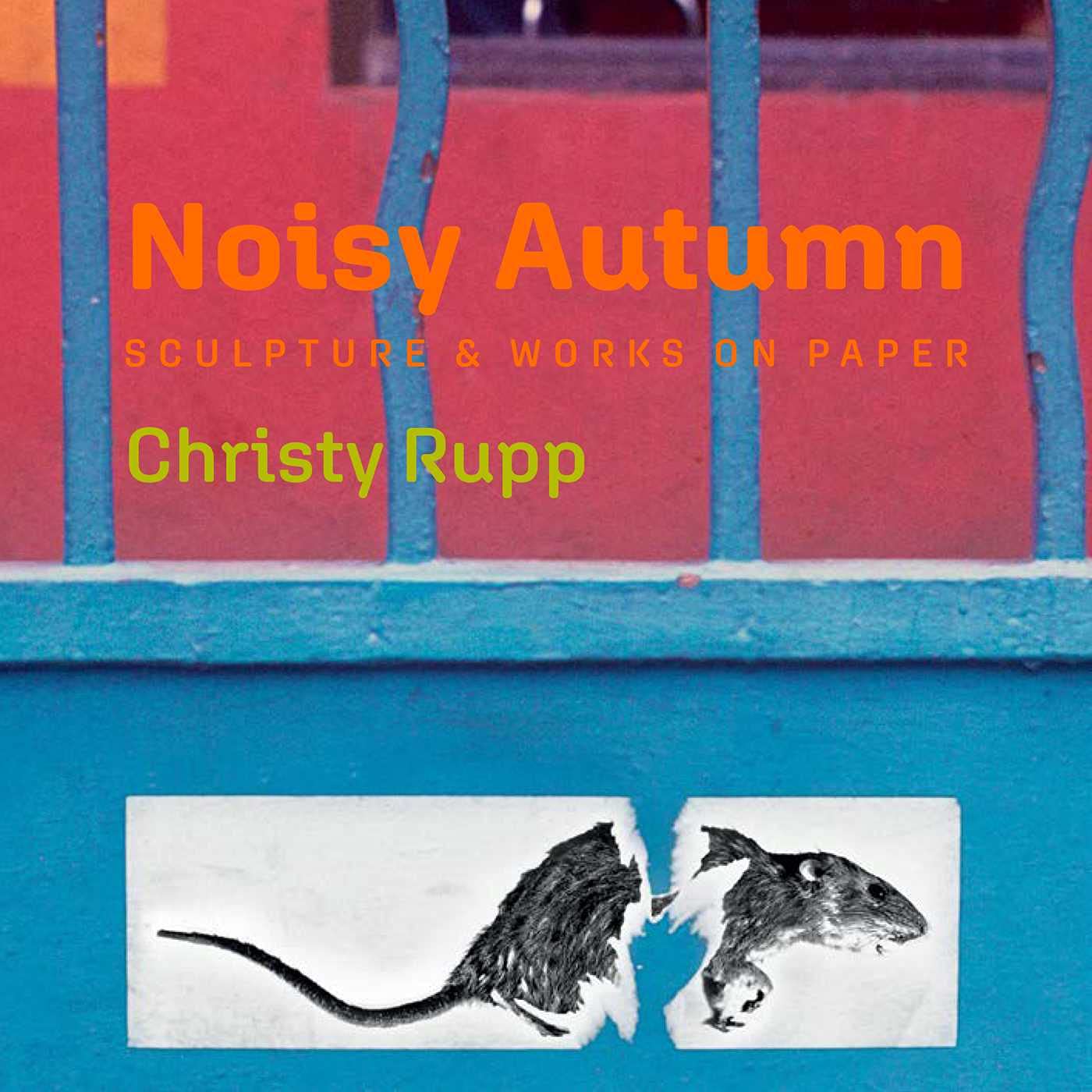 Noisy Autumn: Sculpture & Works on Paper