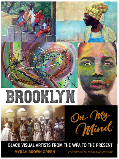 Brooklyn on My Mind: Black Visual Artists from the WPA to the Present