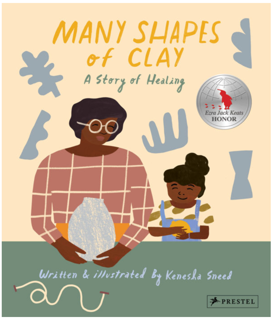 Illustrated hardcover of ‘Many Shapes of Clay: A Story of Healing’