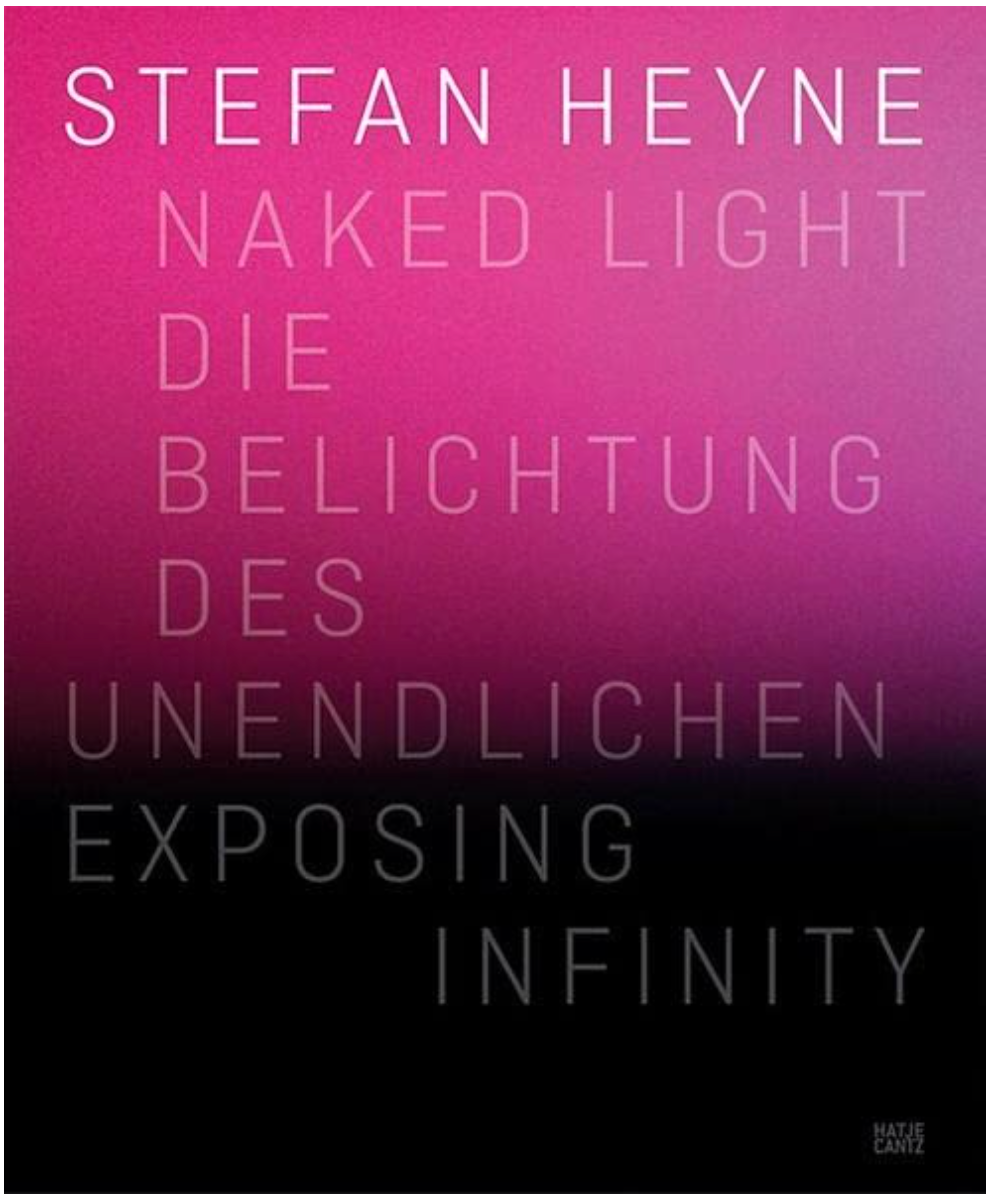 Stefan Heyne: Naked Light