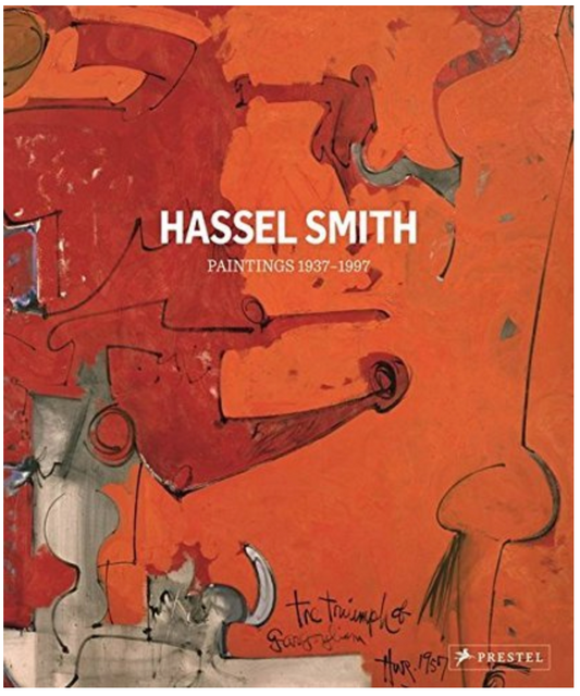Hardback cover of “Hassel Smith: Paintings 1937-1997”