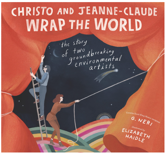 “Christo and Jeanne-Claude Wrap the World: The Story of Two Groundbreaking Environmental Artists”. Illustrated hardcover children’s book.