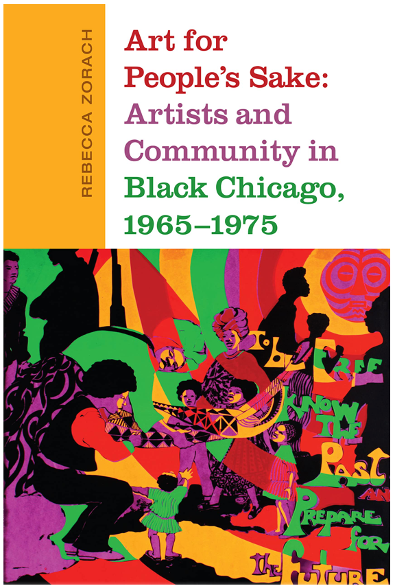 Paperback cover of ‘Art for People's Sake: Artists and Community in Black Chicago, 1965-1975’